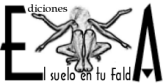 El Suelo en tu Falda, Ediciones
